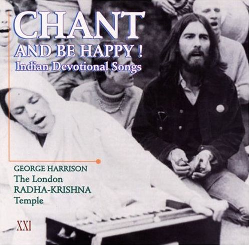 Chant and Be Happy!: Indian Devotional Songs by George Harrison. Обложка альбома