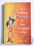On Sreaking Strongly in Srila Prabhupadas Service (на англ.языке)